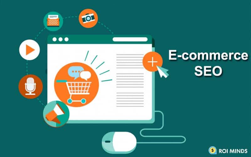Importance of SEO For Ecommerce Business