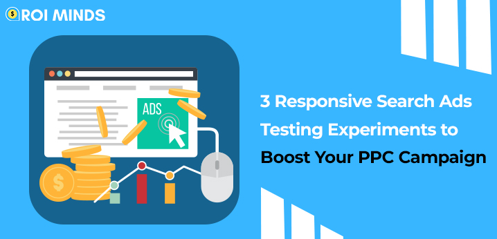 Responsive Search Ads Testing Experiments