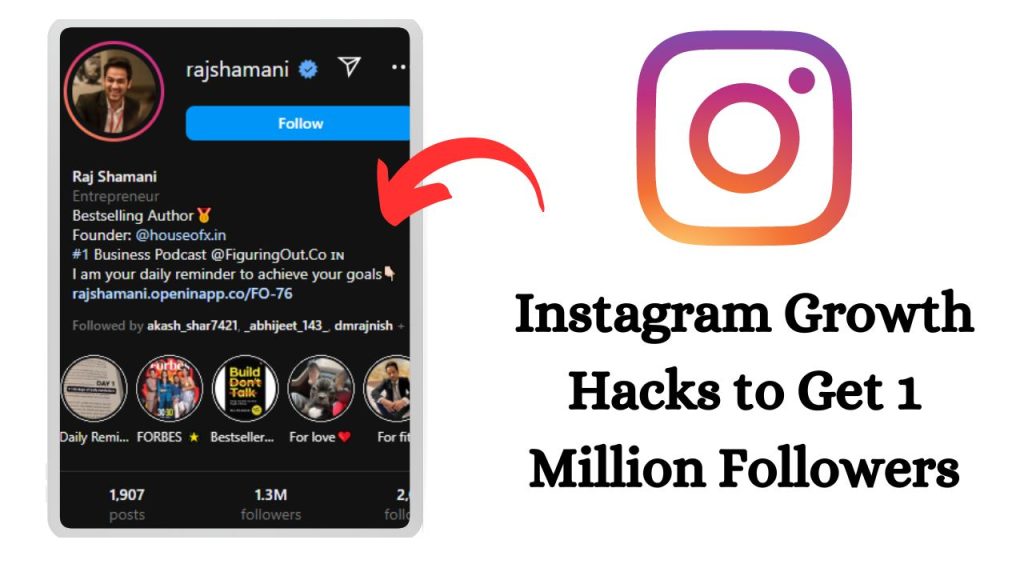 Instagram Growth Hacks to Reach 1 Million Followers in 6 Months